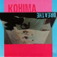 Kohima - Breathe
